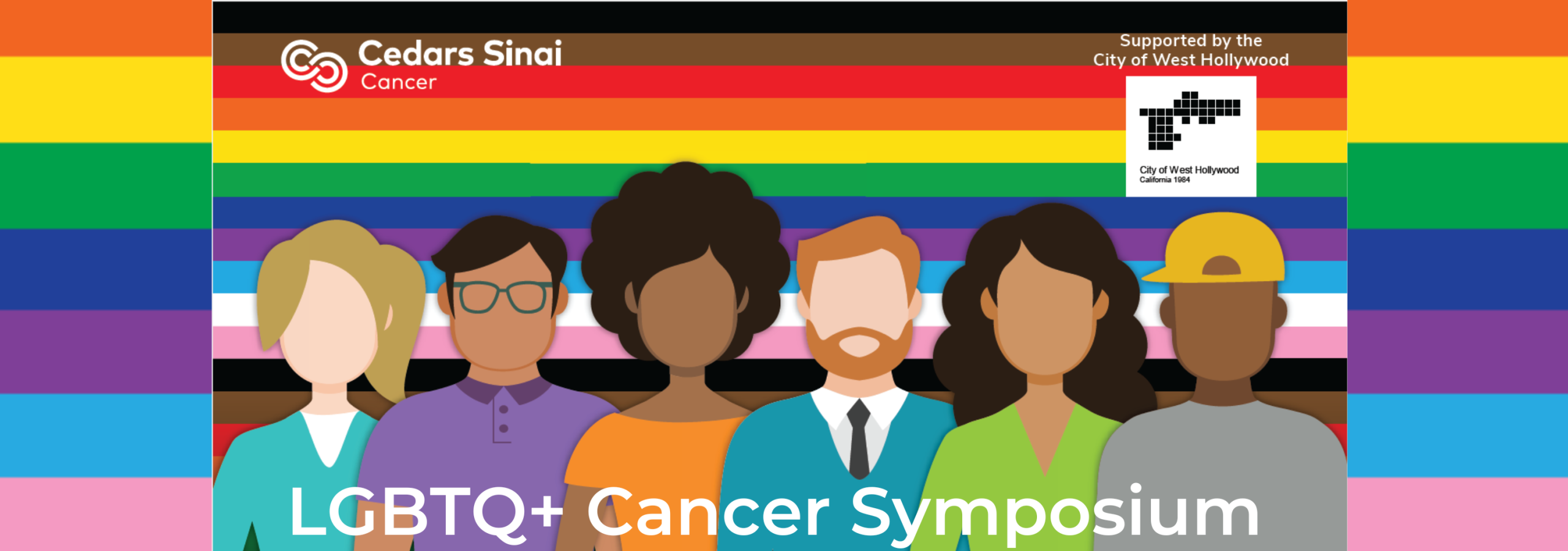 Cedars Sinai LGBTQ+ Cancer Symposium 2022 Cedars Sinai LGBTQ+ Cancer Symposium 2022
