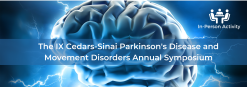 Cedars Sinai The IX Cedars Sinai Parkinsons Disease and Movement Disorders Annual Symposium 2023 scaled