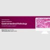 Classic Lectures in Gastrointestinal Imaging with Pathology Correlation – Pathology Only Classic Lectures in Gastrointestinal Imaging with Pathology Correlation – Pathology Only