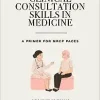 Clinical Consultation Skills In Medicine A Primer For MRCP PACES MasterPass Original PDF From Publisher
