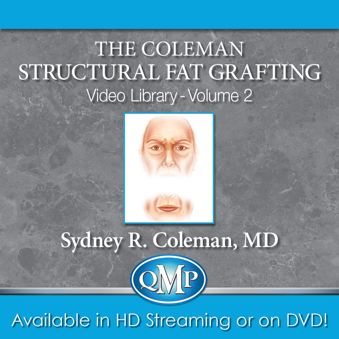 Coleman Fat Grafting Face – Volume 2 Coleman Fat Grafting Face – Volume 2