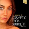 Cosmetic Facial Surgery 3rd edition PDF Videos Well Organized