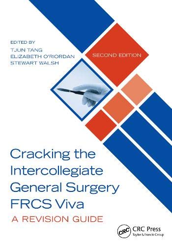 Cracking the Intercollegiate General Surgery FRCS Viva, 2nd Edition (Original PDF from Publisher) SBAs and EMIs for the General Surgery FRCS (Oxford Higher Specialty Training) (Original PDF from Publisher)