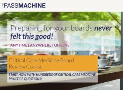 Critical Care Medicine Board Review Course ThePassMachine VideosPDFs