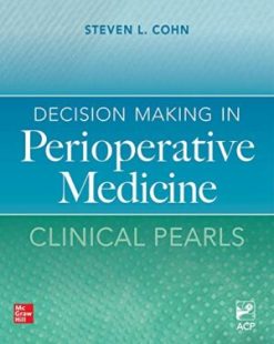 Decision Making in Perioperative Medicine Clinical Pearls High Quality PDF