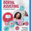 Dental Assisting: A Comprehensive Approach, 6th Edition Dental Assisting: A Comprehensive Approach, 6th Edition