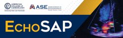 EchoSAP ACC Echocardiography Self Assessment Program