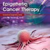 Epigenetic Cancer Therapy (Translational Epigenetics), 2nd Edition (PDF Book) Epigenetic Cancer Therapy Translational Epigenetics 2nd Edition PDF Book