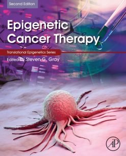 Epigenetic Cancer Therapy Translational Epigenetics 2nd Edition PDF Book