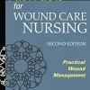 Fast Facts For Wound Care Nursing: Practical Wound Management, 2nd Edition (EPUB and pdf) Fast Facts For Wound Care Nursing Practical Wound Management 2nd Edition EPUB
