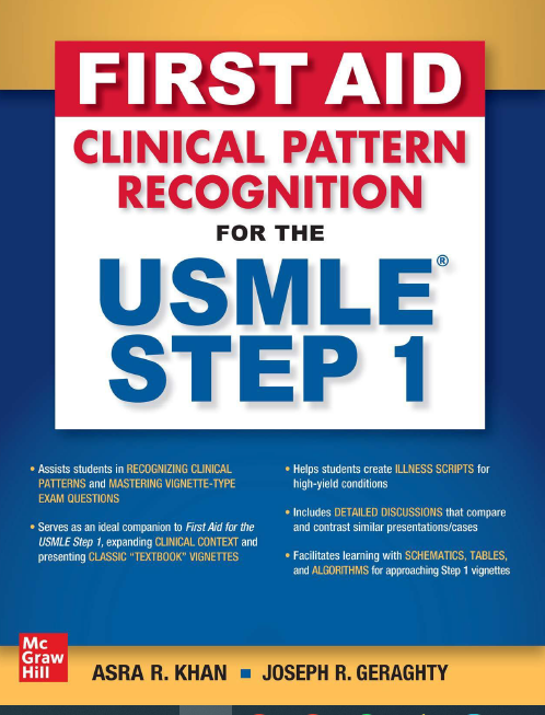 First Aid Clinical Pattern Recognition for the USMLE Step 1 (Original PDF from Publisher) First Aid Clinical Pattern Recognition for the USMLE Step 1