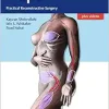 Flaps: Practical Reconstructive Surgery (Videos Only) Flaps Practical Reconstructive Surgery Videos Only