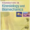 Foundations In Kinesiology And Biomechanics EPUB