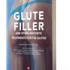 GLUTEFILLER and Other Aesthetic Treatments for the Glutes OEO 2024 PDF VIDEO