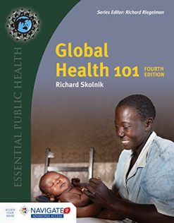 Global Health 101 Essential Public Health 4th Edition