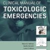 Goldfrank’s Clinical Manual Of Toxicologic Emergencies, Second Edition, 2nd Edition (Original PDF From Publisher) Goldfranks Clinical Manual Of Toxicologic Emergencies Second Edition 2nd Edition Original PDF From Publisher