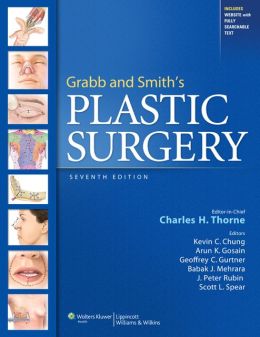 Grabb And Smith’s Plastic Surgery, 7th Edition (Original PDF From Publisher) Grabb And Smiths Plastic Surgery 7th Edition Original PDF From Publisher