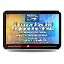 Gulfcoast Ultrasound Guided Regional Anesthesia Upper Extremities