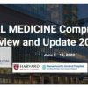 Harvard Internal Medicine – Comprehensive Review and Update 2023 Harvard Internal Medicine Comprehensive Review and Update 2023 1 1