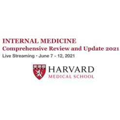 Harvard Internal medicine Comprehensive Review and Update – June 2021 1
