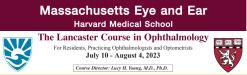 Harvard Lancaster Course in Ophthalmology 2023 Videos