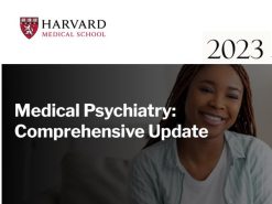 Harvard Medical Psychiatry Comprehensive Update 2023