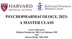 Harvard Psychopharmacology A Master Class 2023 1