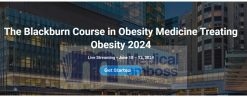 Harvard The Blackburn Course in Obesity Medicine Treating Obesity 2024 e1719838154288
