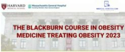 Harvard The Blackburn Course in Obesity Medicine Treating Obesity Course 2023