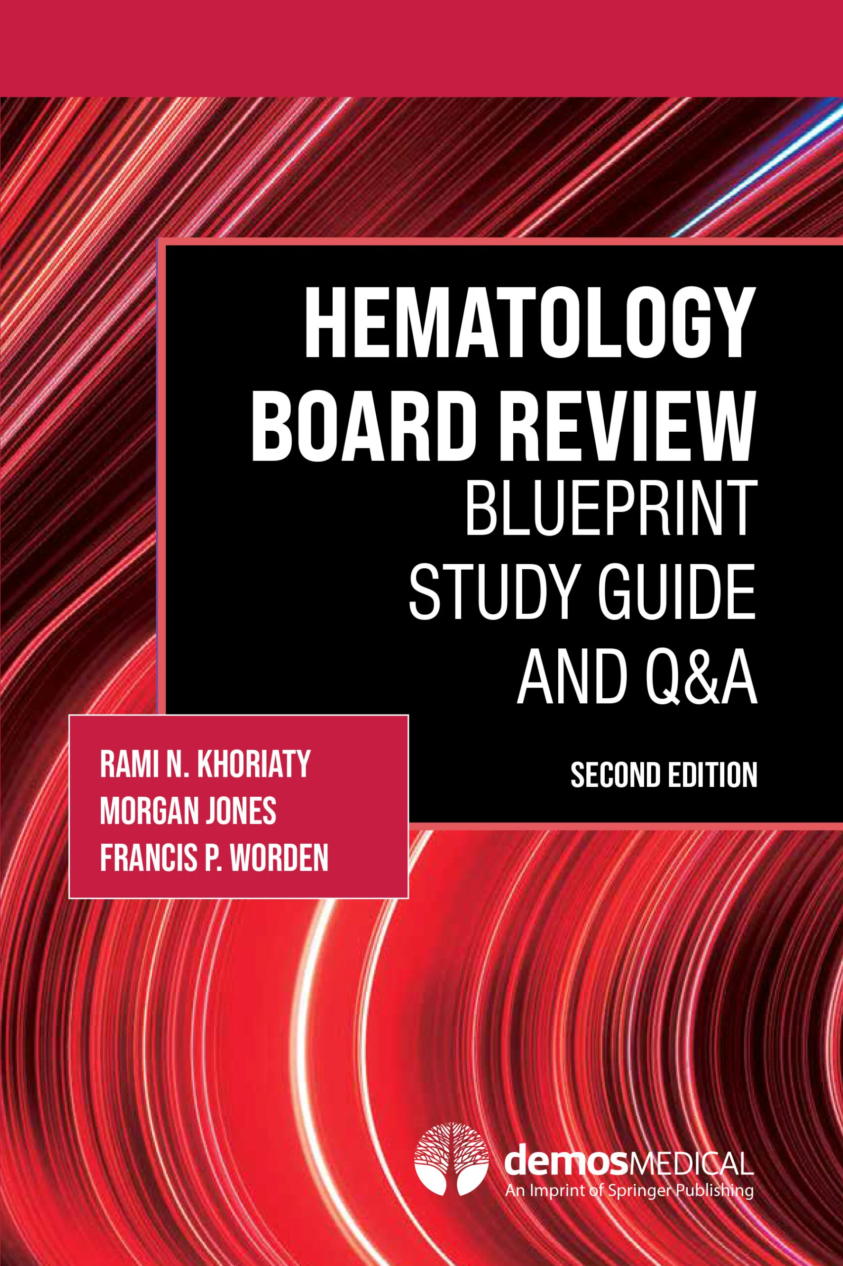 Hematology Board Review: Blueprint Study Guide And Q&A, 2nd Edition (Original PDF From Publisher) Hematology Board Review Blueprint Study Guide And QA 2nd Edition Original PDF From Publisher