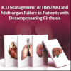ICU Management of HRS/AKI and Multiorgan Failure in Patients 2024 ICU Management of HRS/AKI and Multiorgan Failure in Patients 2024