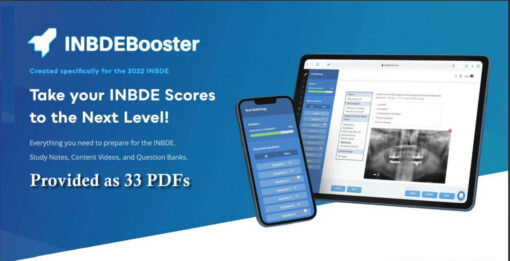 INBDE Booster Take your INBDE Scores to the Next Level! INBDE Booster Take your INBDE Scores to the Next Level