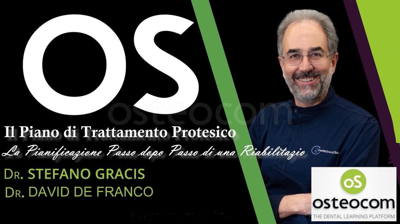 Il Piano di Trattamento Protesico – Stefano Gracis, David De Franco La Pianificazione Passo dopo Passo di una Riabilitazione Protesica (Italiano) Il Piano di Trattamento Protesico – Stefano Gracis, David De Franco La Pianificazione Passo dopo Passo di una Riabilitazione Protesica (Italiano)