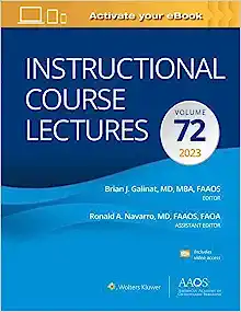 Instructional Course Lectures Volume 72 AAOS – American Academy of Orthopaedic Surgeons Original PDF from Publisher