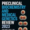 Kaplan Preclinical Biochemistry and Medical Genetics Review 2023 For USMLE Step 1 High Quality Image PDF