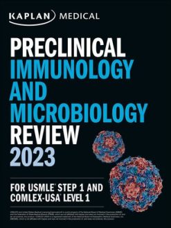 Kaplan Preclinical Immunology and Microbiology Review 2023 For USMLE Step 1 High Quality Image PDF