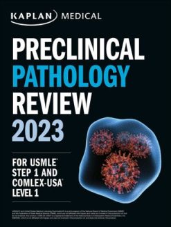 Kaplan Preclinical Pathology Review 2023 For USMLE Step 1 High Quality Image PDF