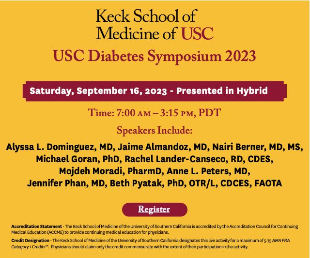 Keck USC Diabetes Symposium 2023 Keck USC Diabetes Symposium 2023