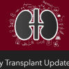 Kidney Transplant Updates 2023 Kidney Transplant Updates 2023 Videos