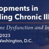 New Developments in Understanding Chronic Illnesses: The Role of Immune Dysfunction and Infections 2023 MedStar Health New Developments in Understanding Chronic Illnesses 2023