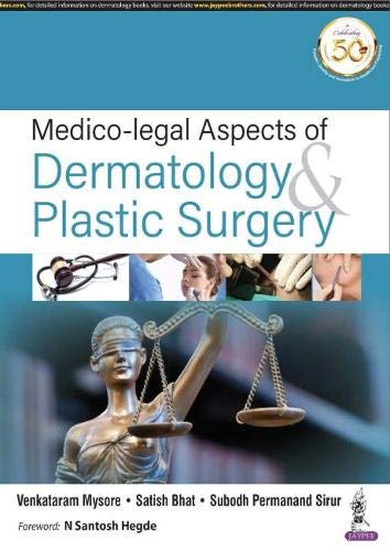 Medico-Legal Aspects Of Dermatology & Plastic Surgery (Original PDF From Publisher) Medico-Legal Aspects Of Dermatology & Plastic Surgery (Original PDF From Publisher)