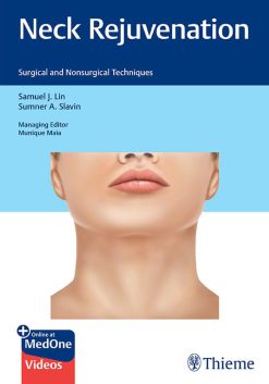 Neck Rejuvenation Surgical And Nonsurgical Techniques Original PDF From Publisher