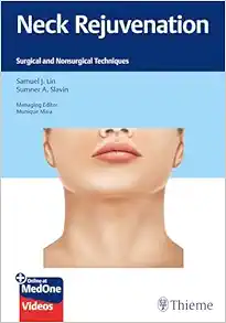 Neck Rejuvenation Surgical And Nonsurgical Techniques Original PDF From Publisher