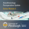 Neurologic Anesthesia 2020 Module 3 CME VIDEOS