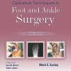 Operative Techniques In Foot And Ankle Surgery, 3rd Edition (EPub3+Converted PDF) Operative Techniques In Foot And Ankle Surgery, 3rd Edition (EPub3+Converted PDF)