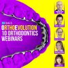 OrthoEvolution 1.0 (Course of 10 Webinars) OrthoEvolution 1.0 (Course of 10 Webinars)