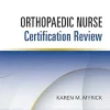 Orthopaedic Nurse Certification Review EPUB
