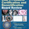 Oski’s Pediatric Certification and Recertification Board Review (ORIGINAL PDF from Publisher) Oski’s Pediatric Certification and Recertification Board Review (ORIGINAL PDF from Publisher)
