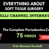 Osteocom Everything about Soft Tissue Surgery – Giovanni Zucchelli full course of Zucchelli Channel International including 2024 updates Osteocom Everything about Soft Tissue Surgery – Giovanni Zucchelli full course of Zucchelli Channel International including 2024 updates