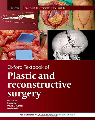 Oxford Textbook Of Plastic And Reconstructive Surgery (Oxford Textbooks In Surgery) (Original PDF From Publisher) Oxford Textbook Of Plastic And Reconstructive Surgery (Oxford Textbooks In Surgery) (Original PDF From Publisher)